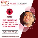 Eye exams for kids - Best Eye Hospitals in Bellandur, Bangalore - Nelivigi Eye Hospital