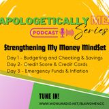 Unapologetically ME! Strengthening Your Money Mindset: Day 3 - EMERGENCY FUNDS & INFLATION