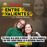 “Fue pasar de la gloria al infierno”, Los duros momentos que vivió Juliana Salazar en el periodismo deportivo