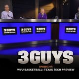 WVU Basketball - Texas Tech Preview (Episode 347)