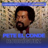 #Episodio242 | Pete “El Conde” Rodríguez: La Historia de una Leyenda de la Salsa | Éxitos y Legado | Los Uniformados
