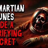 The Martian Dunes Hide a Horrifying Secret