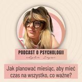 Jak planować miesiąc, aby mieć czas na wszystko, co ważne? | Workflow, rytm miesiąca i ogarnianie