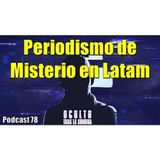 Periodismo de Misterio en Latinoamérica