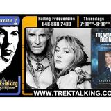 LAURA BANKS - ‘The Wrath of Blonde’ The Making ‘Star Trek II’ And More