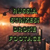 Russia Strikes! Drone Footage