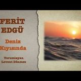 Ferit Edgü - Deniz Kıyısında