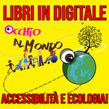 Libri in digitale: accessibilità e ecologia!