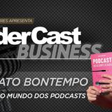 LíderCast 412 - Renato Bontempo- O mundo dos Podcasts