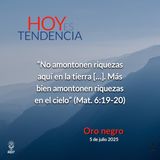 Oro negro ~ Devocional de Jóvenes ~ 5 de julio 2025