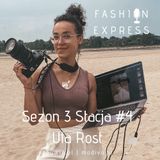 Sezon 3, Stacja 4: Czy fotograf mody musi się znać na modzie? Rozmowa z Urszulą Rost