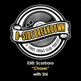 E50 - "Chaser" by Scarboro with Shi