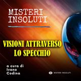 Visioni attraverso lo specchio