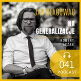 #41 Generalizacje w coachingu (błędy w coachingu)