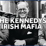 "JFK’s Irish Connection: The Criminal Underground Behind Camelot"
