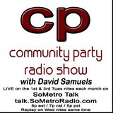 Community Party Radio Hosted by David Samuels with Mary Sanders February 7 2017 Show 41 guests Janet Frazao - Conaci and Toni Taylor