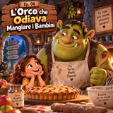 L'orco che odiava mangiare i bambini