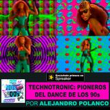 Technotronic: Pioneros del dance de los 90s
