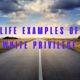 Real White Privilege