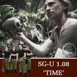 Episode 318: Time (SG-U 1.08)
