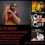 Off The Cuff Radio- The El Da Sensai(From Artifacts Episode) #393