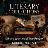 Military Journals of Two Private Soldiers 1758-1775 - Abraham Tomlinson