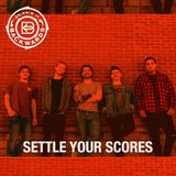 Interview with Settle Your Scores