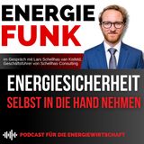 Energiesicherheit selbst in die Hand nehmen - E&M Energiefunk der Podcast für die Energiewirtschaft