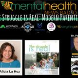 The Struggle is Real: Modern Parenting with Dr. Alicia La Hoz