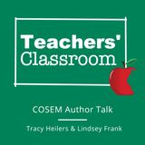 COSEM Book Author Talk with Tracy Heilers and Lindsey Frank