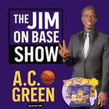289. NBA Champion & Lakers Legend: AC Green