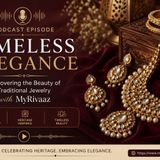 Timeless Elegance: Discovering the Beauty of Traditional Jewelry with MyRivaaz