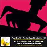 Ep. #32 | Il DDL sicurezza è un pericolo per la nostra democrazia