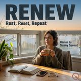Renew - The Art of Doing Absolutely Nothing (And Why It's Actually Everything)