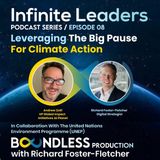 EP8 Infinite Leaders: Andrew Zolli, VP Global Impact Initiatives at Planet: Leveraging the big pause for climate action