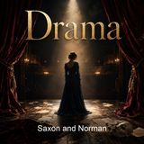 Saxon and Norman - Amice MacDonell