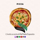 PIZZA| L'invito a corte di Raffaele Esposito