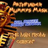 Pathfinder Mummys Mask ep. 25 "Courting Disaster" (The Man From Osirion)