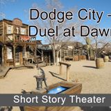 Dodge City - Duel at Dawn