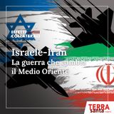 Israele-Iran: la guerra che cambia il Medio Oriente