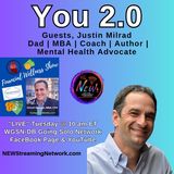 You 2.0 with Guest Justin Milrad