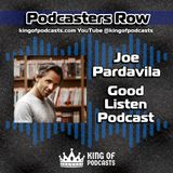 Joe Pardavila on "Good Listen" and the Art of Audio Storytelling