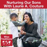 475: Nurturing Our Sons