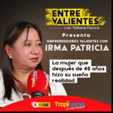 Irma Patricia, la mujer que después de 40 años hizo su sueño realidad