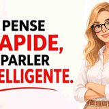 Parlez Français Sans Réfléchir _ Pensez Vite_ Parlez Avec Confiance (A2-B1)