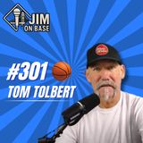 301. Tom Tolbert on NBA Stories, Broadcasting & The Tom Tolbert Show