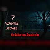 7 wahre Horrorgeschichten… Wenn die Realität nachts zuschlägt