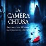 La Camera Chiusa – Mistero in una Stanza Sigillata