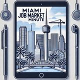 Exciting Job Opportunities in Miami Span Sectors, Roles, and Locations