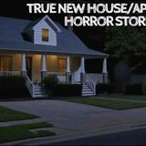 5 True New House_Apartment Horror Stories